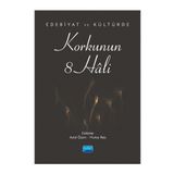 Nobel Akademik Yayıncılık - Edebiyat ve Kültürde Korkunun 8 Hâli