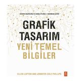 Nobel Akademik Yayıncılık Ellen Lupton Grafik Tasarım Temel Bilgiler Ciltsiz Kitap 264 Sayfa Türkçe Eğitim İçin
