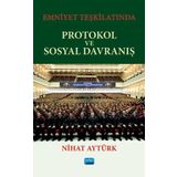 Nobel Akademik Yayıncılık - Emniyet Teşkilatında Protokol ve Sosyal Davranış