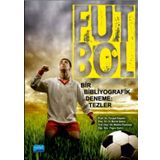 Nobel Akademik Yayıncılık - Futbol Bir Bibliyografik Deneme Tezler