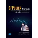 Nobel Akademik Yayıncılık - G*Power Programıyla Örnek Büyüklüğü Hesaplama ve Güç Analizi