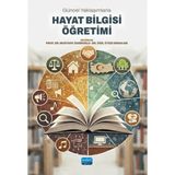 Nobel Akademik Yayıncılık Güncel Yaklaşımlarla Hayat Bilgisi Öğretimi
