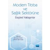 Nobel Akademik Yayıncılık - Modern Tıbba ve Sağlık Sektörüne Eleştirel Yaklaşımlar