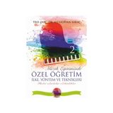 Nobel Akademik Yayıncılık Müzik Eğitiminde Özel Öğretim İlke Yöntem ve Teknikleri - II (CD