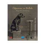 Nobel Akademik Yayıncılık - Öğrenme ve Bellek Beyinden Davranışa - Learning and Memory From Brain to Behavior
