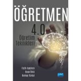 Nobel Akademik Yayıncılık - Öğretmen 4.0 - Öğretim Teknikleri