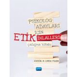 Nobel Akademik Yayıncılık Psikolog Adayları için Etik İhlalleri Çalışma Kitabı