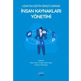 Nobel Akademik Yayıncılık - Uzaktan Eğitim Örgütlerinde İnsan Kaynakları Yönetimi