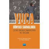Nobel Akademik Yayıncılık - VUCA Dünyası Sarmalında Çevik Liderlik Paradigması ve Bağlılık