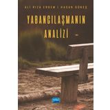 Nobel Akademik Yayıncılık - Yabancılaşmanın Analizi