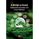 Nobel Bilimsel Eserler Iş Birliği ve Enerji - Yenilebilir kaynaklar Için Ortak Modelleri