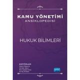 Nobel Bilimsel Eserler Kamu Yönetimi Ansiklopedisi - Hukuk Bilimleri