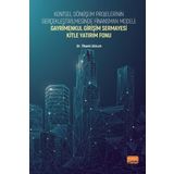 Nobel Bilimsel Eserler - Kentsel Dönüşüm Projelerinin Gerçekleştirilmesinde Finansman Modeli Gayrimenkul Girişim Sermayesi Kitle Yatırım Fonu