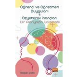 Nobel Bilimsel Eserler - Öğrenci ve Öğretmen Duyguları-Özyeterlik İnançları: Bir Alanyazın Çalışması