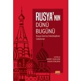 Nobel Bilimsel Eserler - Rusya'nın Dünü Bugünü - Rusya Üzerine İnterdisipliner Çalışmalar