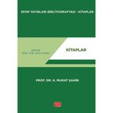 Nobel Bilimsel Eserler Spor Yayınları Bibliyografyası - Kitaplar - H. Murat Şahin