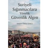 Nobel Bilimsel Eserler - Suriyeli Sığınmacılara Yönelik Güvenlik Algısı