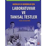 Nobel Tıp Kitabevi Hekimler ve Hemşireler İçin Laboratuvar ve Tanısal Testler