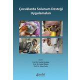 Nobel Tıp Kitabevleri Çocuklarda Solunum Desteği Uygulamaları