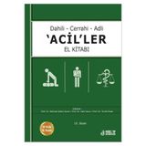 Nobel Tıp Kitabevleri Dahili - Cerrahi - Adli -Aciller El Kitabı 10.Baskı