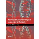 Nobel Tıp Kitabevleri Kan Hastalıklarına Biyokimyasal ve Laboratuvar Yaklaşım