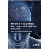 Nobel Tıp Kitabevleri Nörolojik Hastalıklarda Nutrisyona Multidisipliner