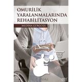 Nobel Tıp Kitabevleri Omurilik Yaralanmalarında Rehabilitasyon