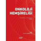 Nobel Tıp Kitabevleri Onkoloji Hemşireliği: Genişletilmiş ve Güncellenmiş 2. Baskı
