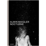 Nocturne: Alwin Maigler