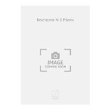 Nocturne n 3 piano piano