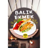 Nod Balık Ekmek Tabelası – El Yapımı Ahşap Çift Taraflı Askılı Dükkan Tablo & Sokak Lezzeti Dekoru Çok Renkli2 30 x 50