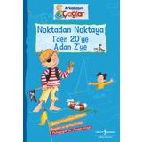 Noktadan Noktaya 1’den 20’ye A’dan Z’ye - Arkadaşım Çağlar - İş Bankası Kültür Yayınları