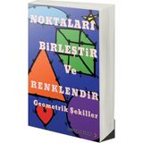 Noktaları Birleştir ve Renklendir Geometrik Şekiller - Ayla Karaduman