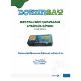 Noktalı Sayı Çubukları Matematik Öğretim Materyali Etkinlik Kitabı