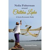 Nolia fisherman around Chilika Lake: a socio-economic study
