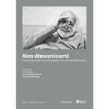 Non dimenticarti. L'esperienza di Sacra Famiglia e la cura dell'Alzheimer