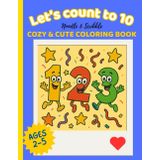 Noodle & Scribble, Let’s Count to 10: A Fun and Easy Numbers Coloring Book for Toddlers and Preschoolers Ages 2–5 (Noodle & Scribble: Coloring Book Collection)