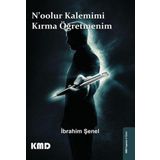 N'oolur Kalemimi Kırma Öğretmenim