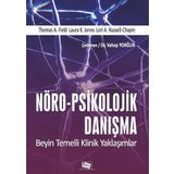 Nöro-psikolojik Danışma- Beyin Temelli Klinik Yaklaşımlar - Vahap Yorğun