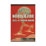 NÖROLOJİDE ACIL VE YOĞUN BAKIM - MEHMET KARATAŞ