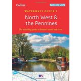North West & the Pennines No. 5 (Collins Nicholson Waterways Guides) by Collins Maps (2015-03-12)
