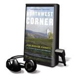 Northwest Corner [With Earbuds] (Playaway Adult Fiction)