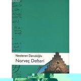 NORVEÇ DEFTERI - NESTEREN DAVUTOĞLU