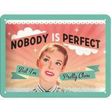 Nostalgic Nobody Is Perfect Kabartmalı Metal Duvar Panosu