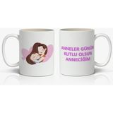Nostaljik Lezzetler Anneler Günün Kutlu Olsun Anneciğim Yazılı 1 Adet Annelerin Kalbini Isıtacak Tasarım Hediyelik Kupa - Beyaz - 300 ml
