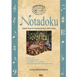 Notadoku: “Müzik Dersi ile İlişkilendirilmiş Zeka Oyunu”