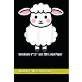Notebook 6"x9" and 120 Lined Paper: Cute lamb with white fur and pink cheeks