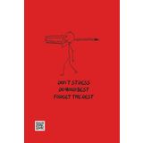 Notebook: Dont Stress, Do Your Best, Forget The Rest - Journal Planner, Notes, Notebook To Write In, Graph Paper, 110 Pages, 6" x 9" Inches.