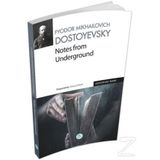 Notes from the Underground - Fyodor Mihayloviç Dostoyevski
