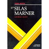 Notes on George Eliot's "Silas Marner" (York Notes)